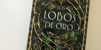 “Los lobos de oro”: Una fantasía bien trabajada