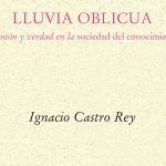 «Lluvia oblicua»: Una forma de convivir con lo desconocido