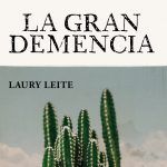 La gran demencia.