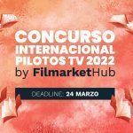 Filmarket Hub presenta el jurado de su concurso para pilotos de serie en español