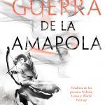 «La Guerra de la Amapola»: ¿por qué este libro ha revolucionado la fantasía?