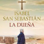 «La dueña» de Isabel San Sebastián