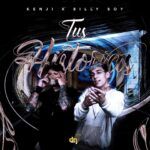 Kenji presenta ‘Tus Historias’, su nuevo sencillo en colaboración con Billy Boy